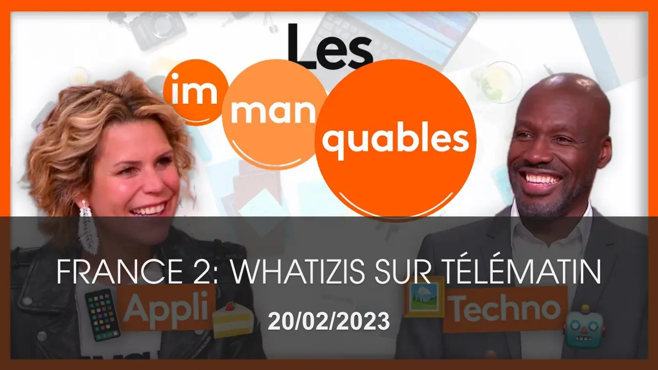France 2: Whatizis "Immanquable" à l'unanimité sur le plateau de Télématin, le 15/09/2022